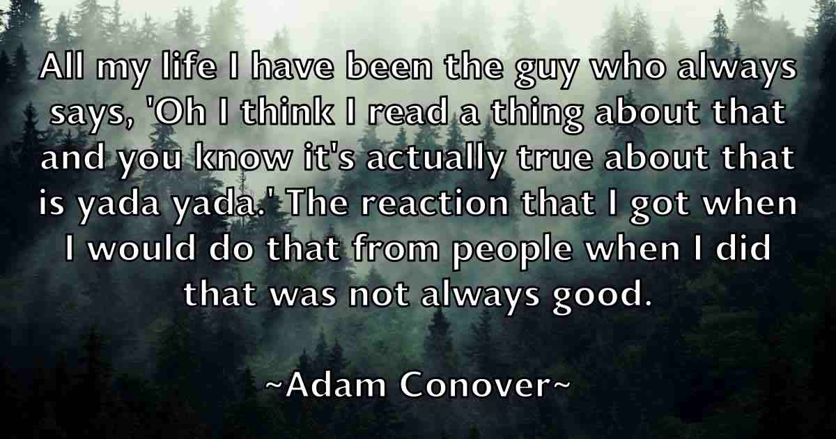 /images/quoteimage/adam-conover-fb-5398.jpg