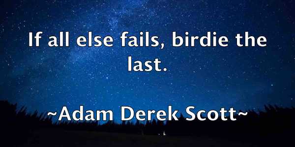 /images/quoteimage/adam-derek-scott-5564.jpg