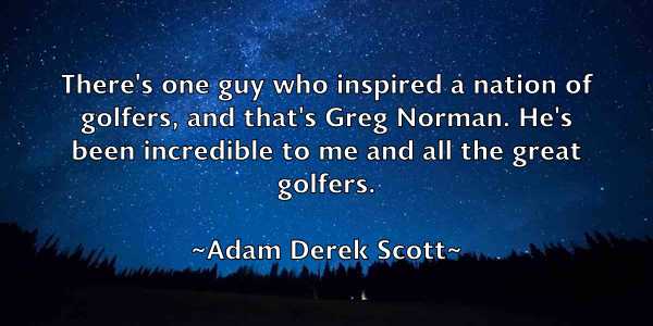 /images/quoteimage/adam-derek-scott-5569.jpg