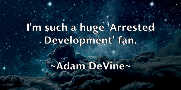 /images/quoteimage/adam-devine-5611.jpg