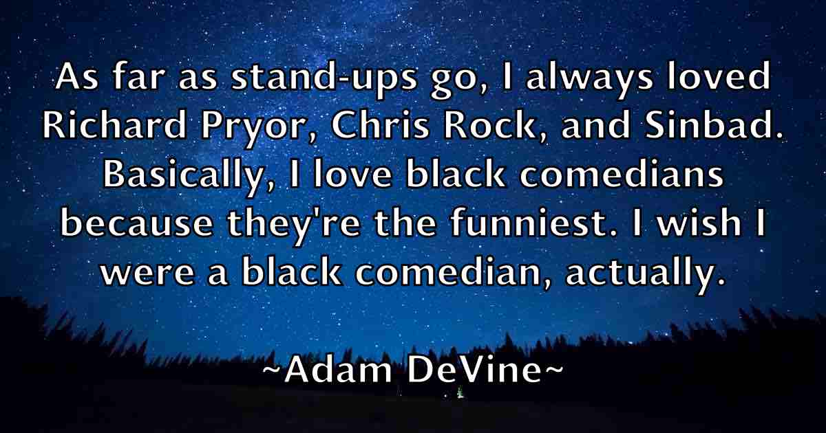 /images/quoteimage/adam-devine-fb-5608.jpg