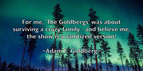 /images/quoteimage/adam-f-goldberg-5781.jpg