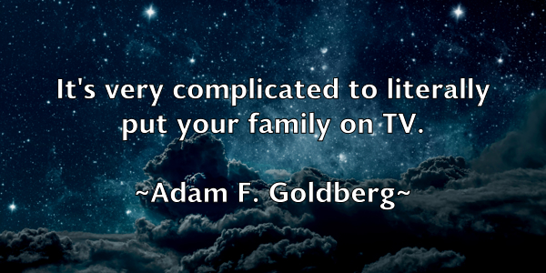 /images/quoteimage/adam-f-goldberg-5791.jpg