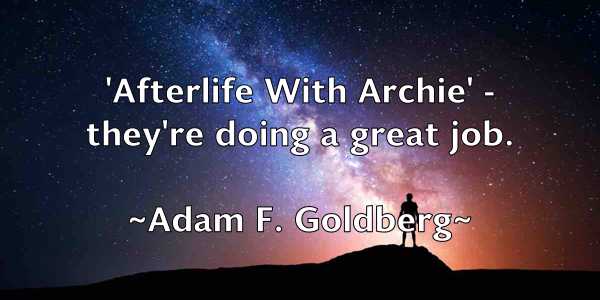 /images/quoteimage/adam-f-goldberg-5793.jpg