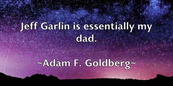 /images/quoteimage/adam-f-goldberg-5820.jpg