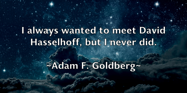 /images/quoteimage/adam-f-goldberg-5825.jpg