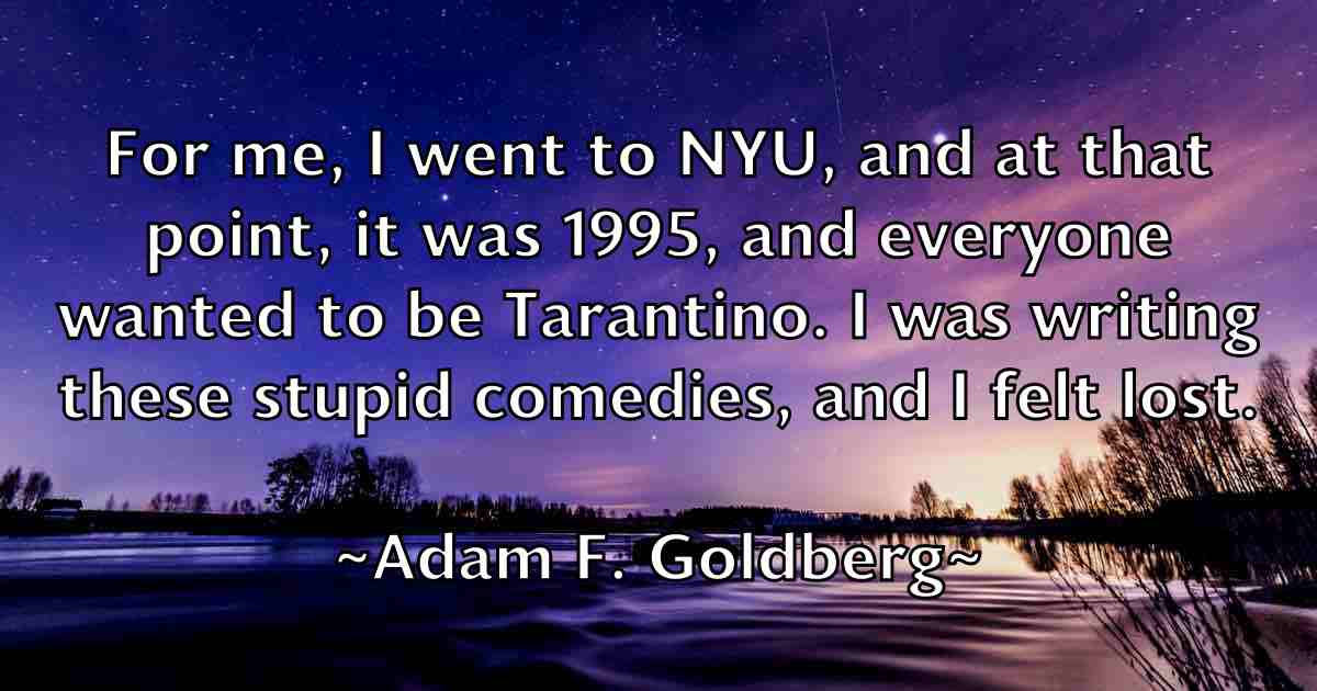 /images/quoteimage/adam-f-goldberg-fb-5757.jpg