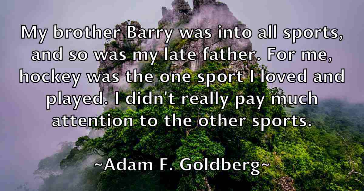 /images/quoteimage/adam-f-goldberg-fb-5776.jpg