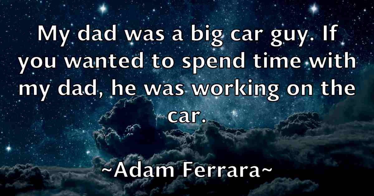 /images/quoteimage/adam-ferrara-fb-5870.jpg