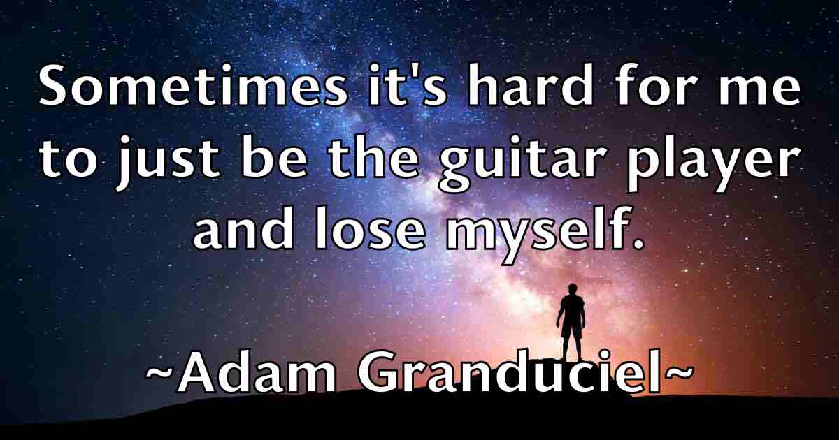 /images/quoteimage/adam-granduciel-fb-6028.jpg