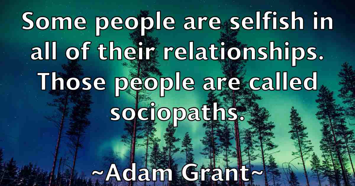 /images/quoteimage/adam-grant-fb-6068.jpg