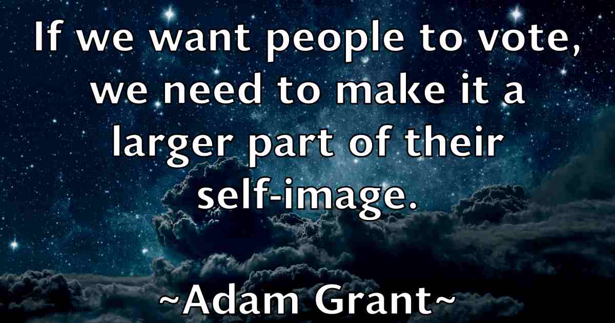 /images/quoteimage/adam-grant-fb-6119.jpg