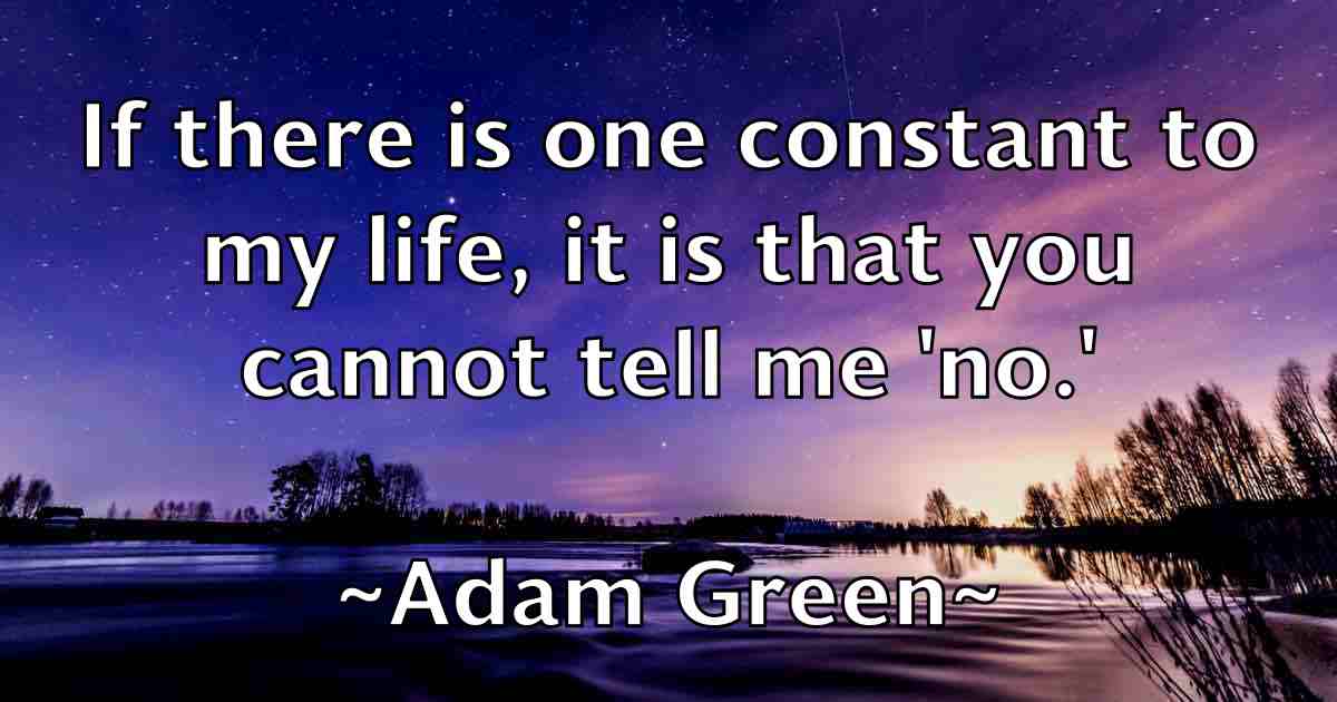 /images/quoteimage/adam-green-fb-6151.jpg