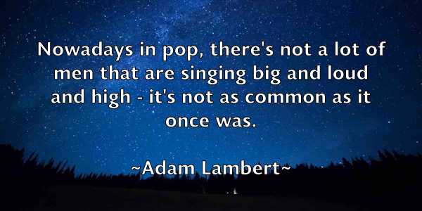 /images/quoteimage/adam-lambert-6436.jpg