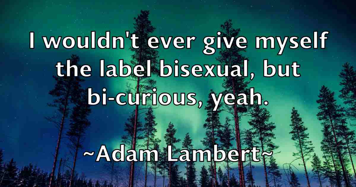 /images/quoteimage/adam-lambert-fb-6424.jpg