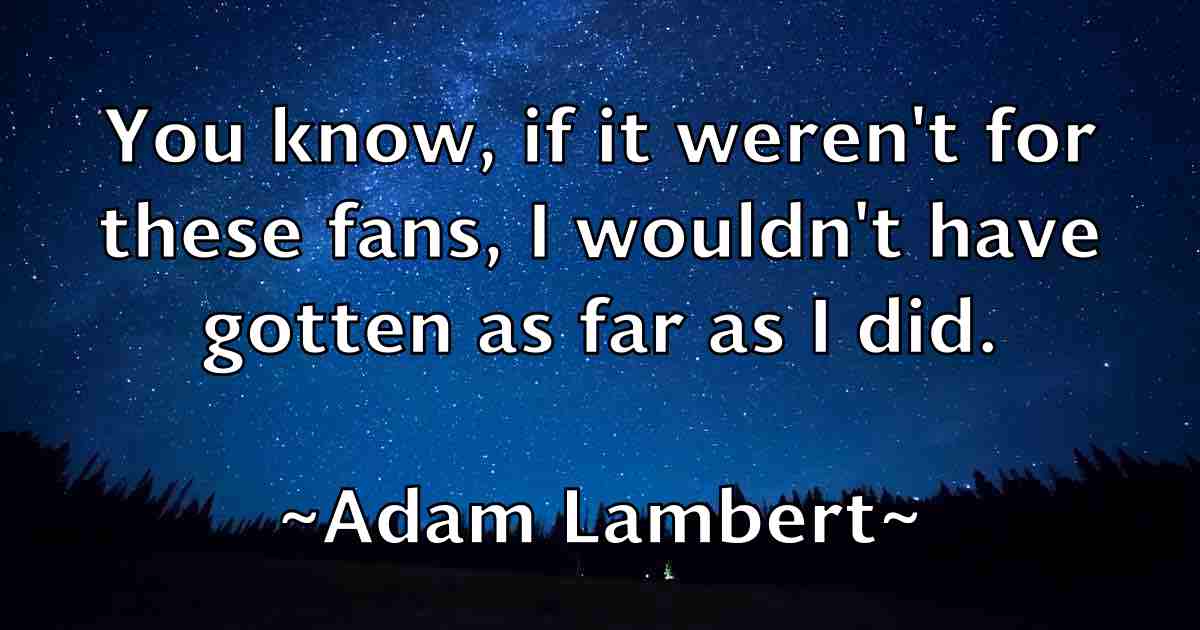 /images/quoteimage/adam-lambert-fb-6427.jpg