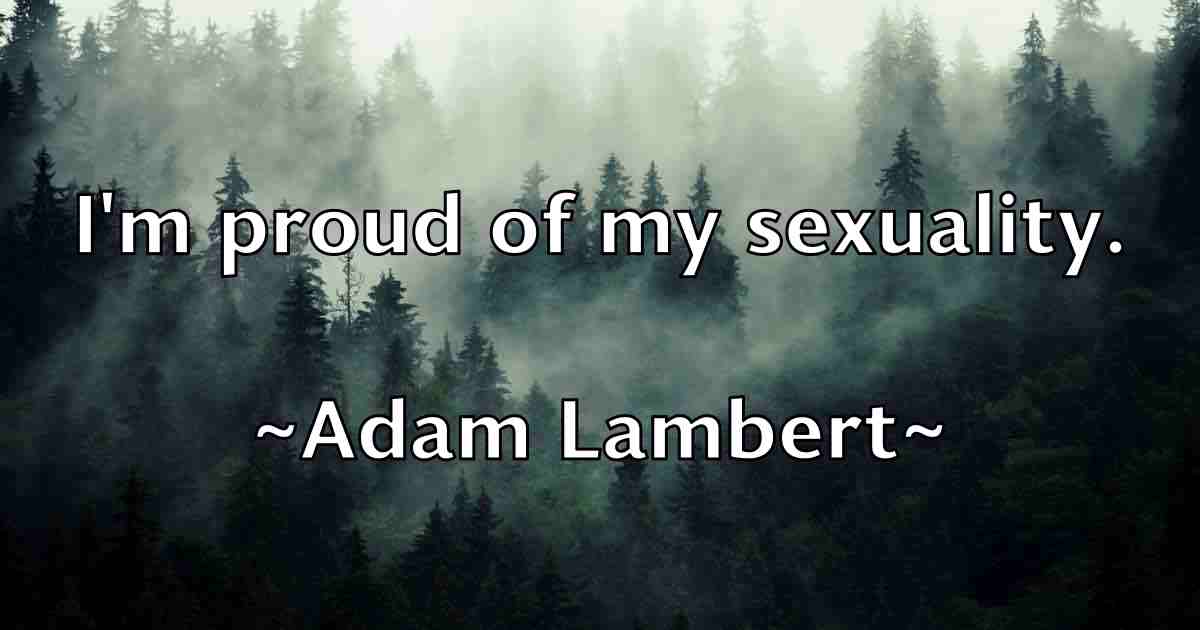 /images/quoteimage/adam-lambert-fb-6457.jpg