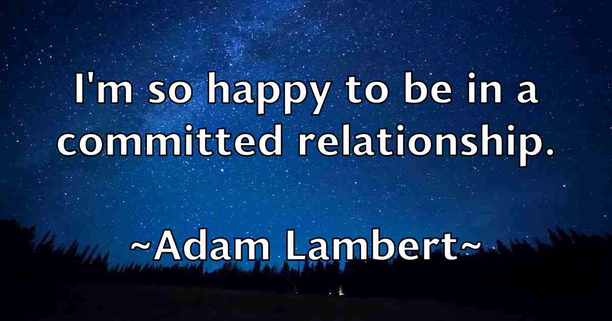 /images/quoteimage/adam-lambert-fb-6485.jpg