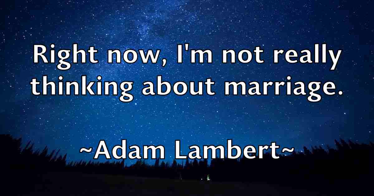 /images/quoteimage/adam-lambert-fb-6488.jpg