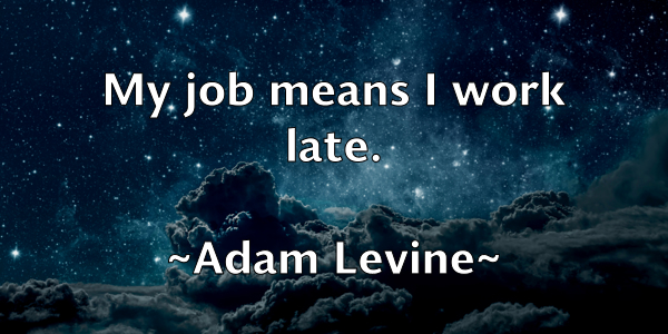 /images/quoteimage/adam-levine-6566.jpg