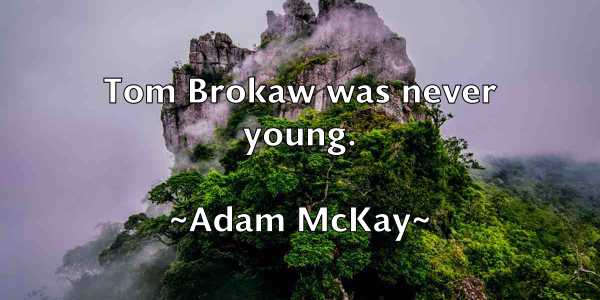 /images/quoteimage/adam-mckay-6686.jpg