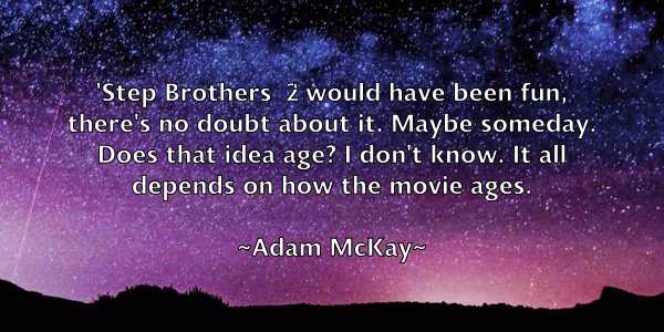 /images/quoteimage/adam-mckay-6717.jpg