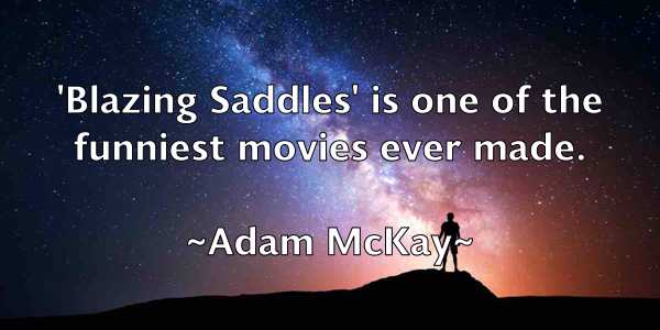 /images/quoteimage/adam-mckay-6791.jpg