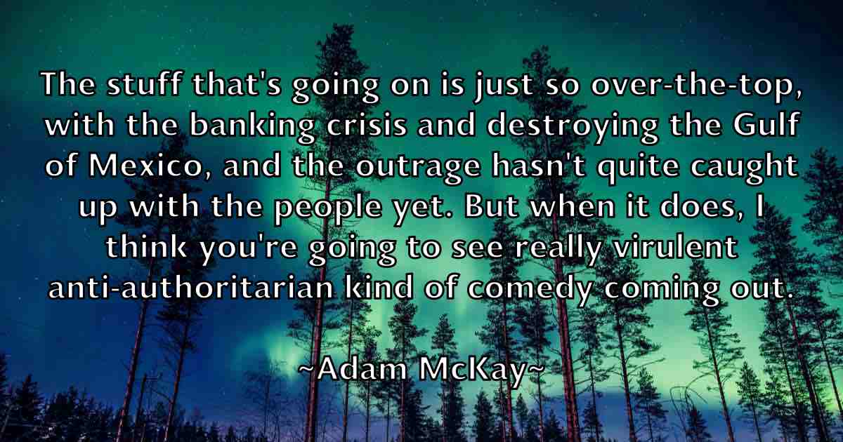 /images/quoteimage/adam-mckay-fb-6677.jpg