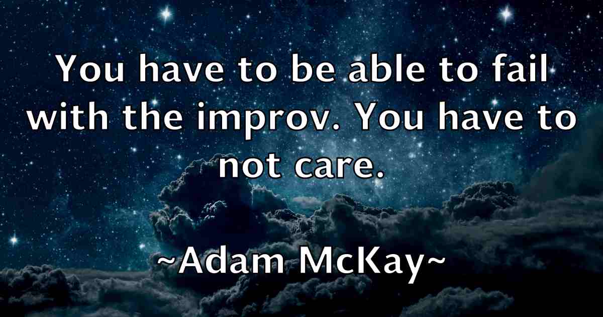/images/quoteimage/adam-mckay-fb-6687.jpg