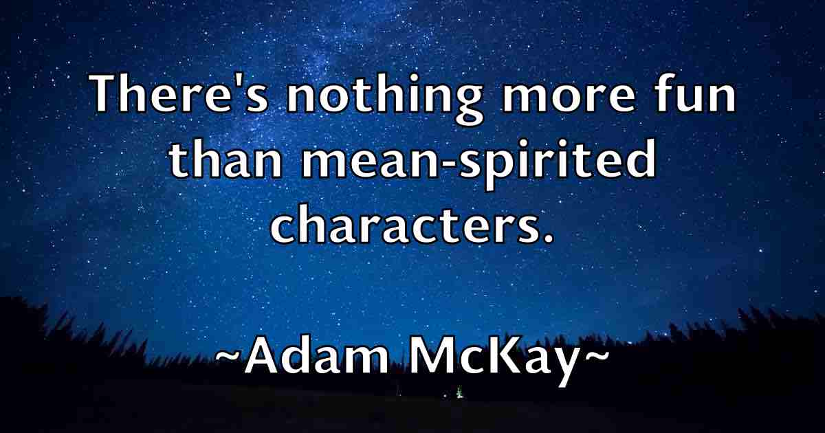 /images/quoteimage/adam-mckay-fb-6710.jpg