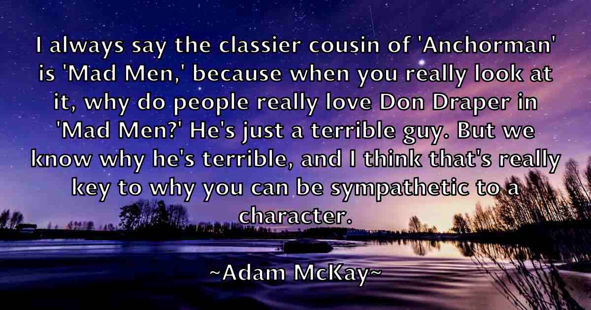 /images/quoteimage/adam-mckay-fb-6711.jpg