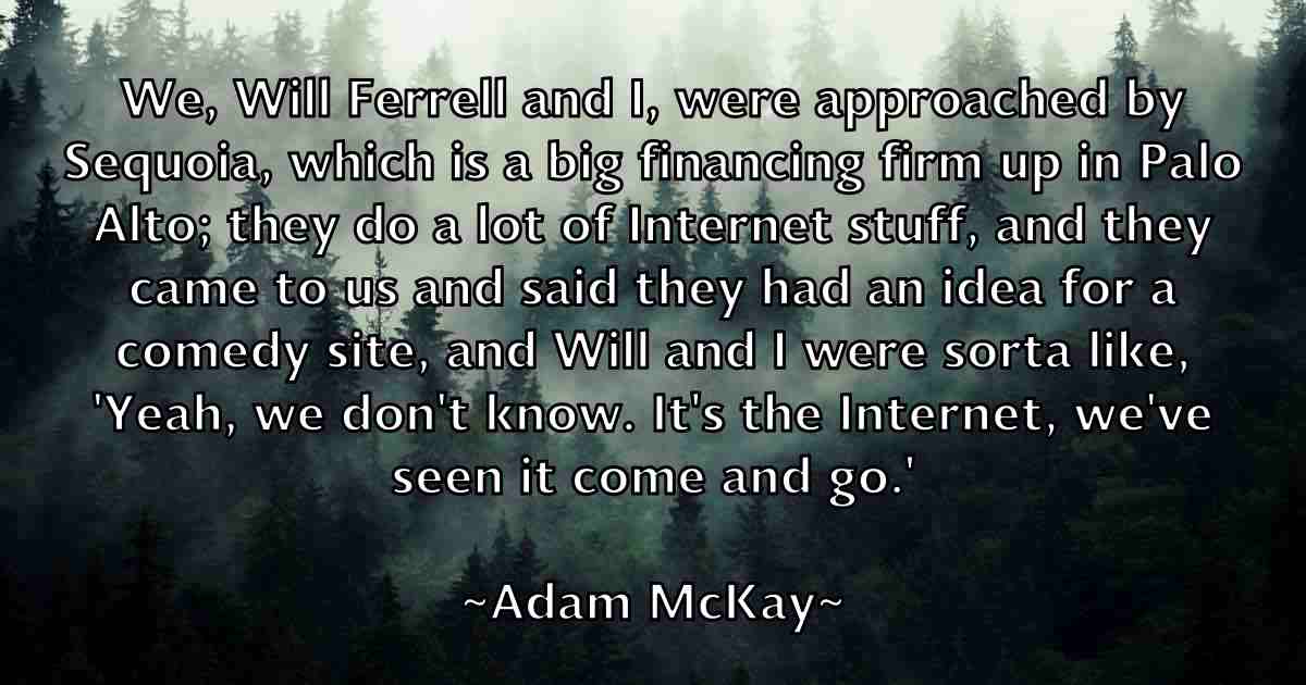 /images/quoteimage/adam-mckay-fb-6734.jpg