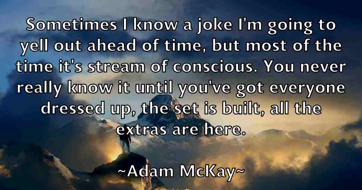 /images/quoteimage/adam-mckay-fb-6739.jpg