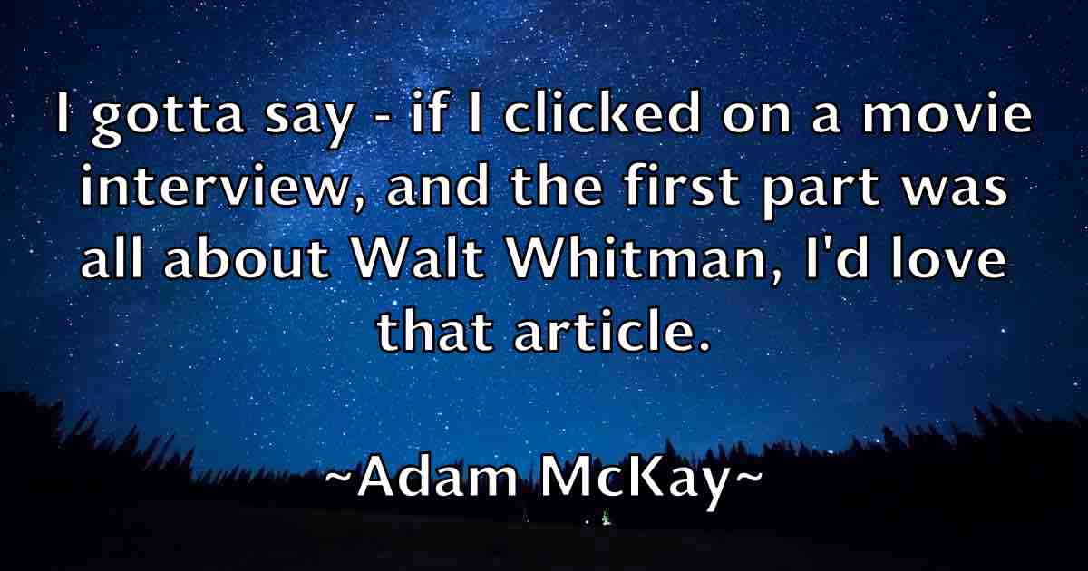 /images/quoteimage/adam-mckay-fb-6743.jpg