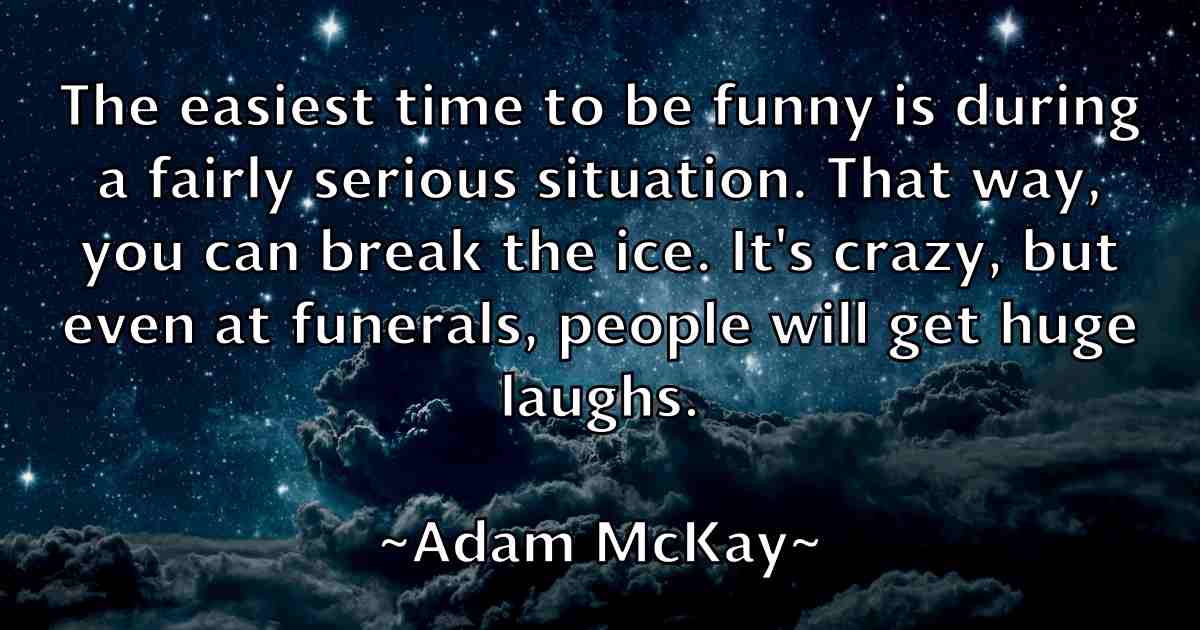 /images/quoteimage/adam-mckay-fb-6750.jpg