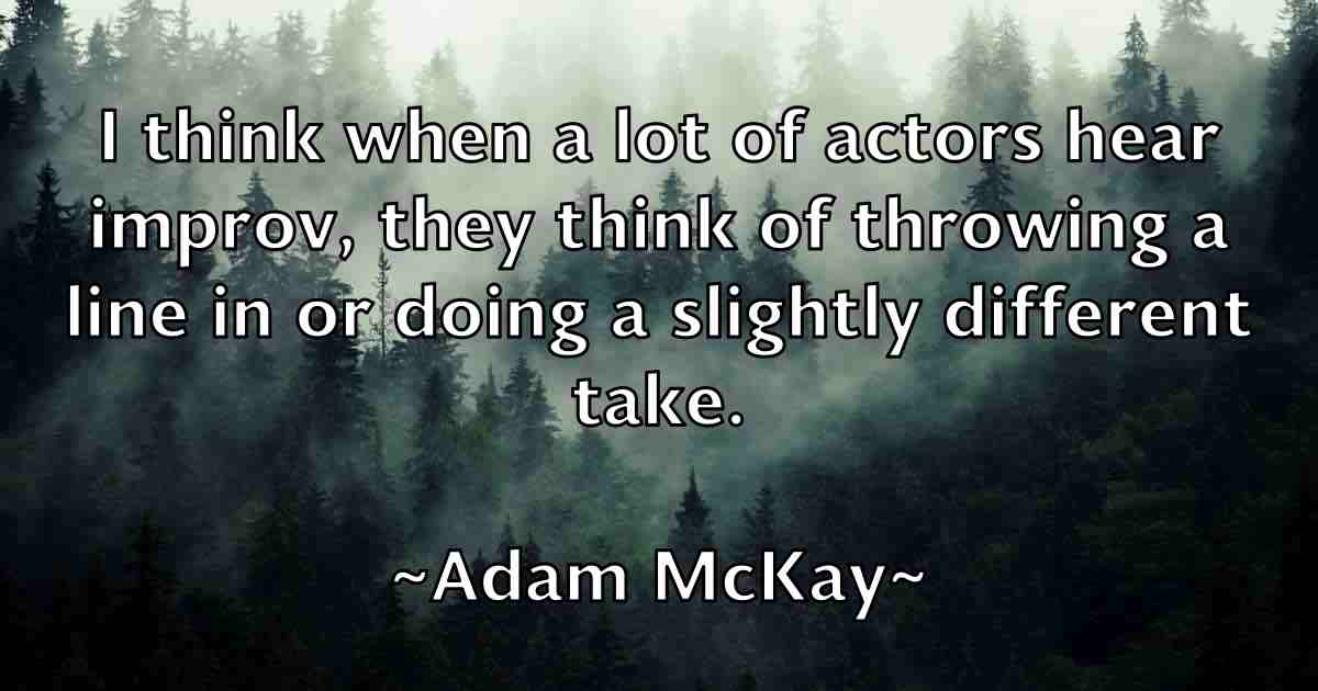 /images/quoteimage/adam-mckay-fb-6755.jpg