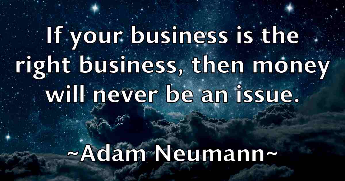 /images/quoteimage/adam-neumann-fb-6857.jpg