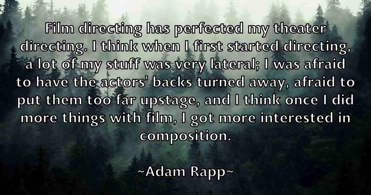 /images/quoteimage/adam-rapp-fb-7157.jpg