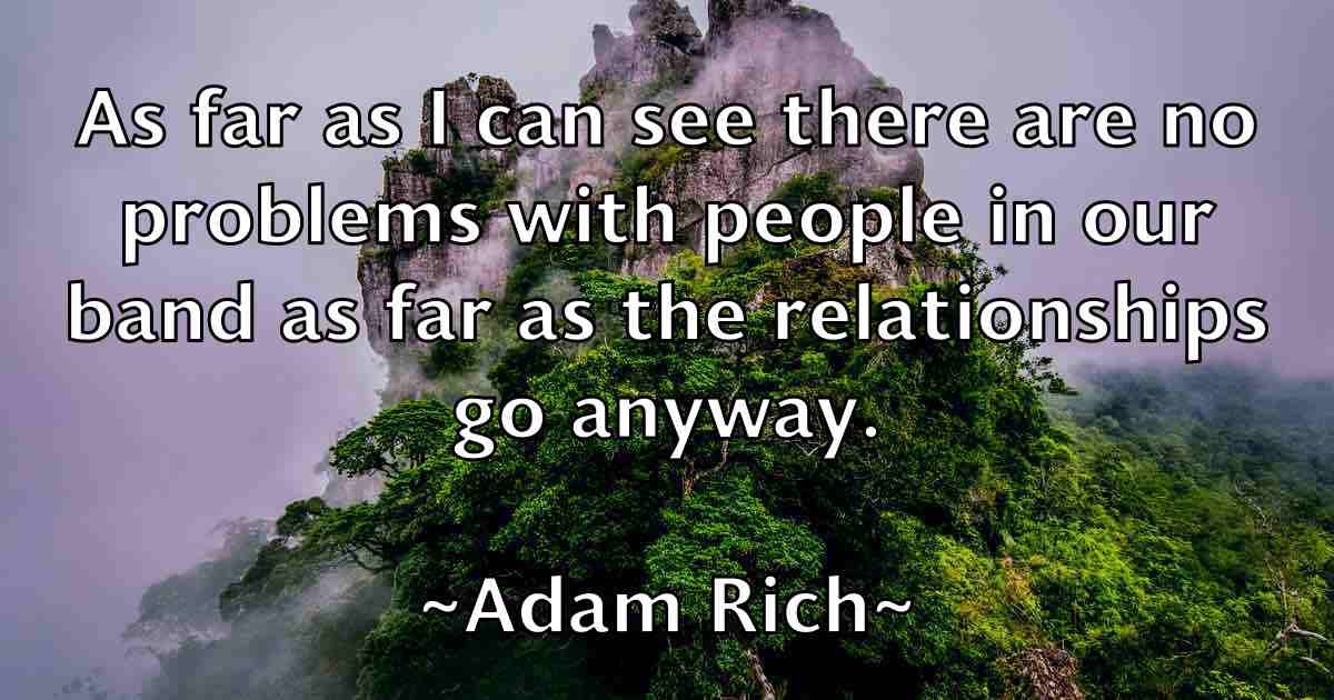 /images/quoteimage/adam-rich-fb-7196.jpg