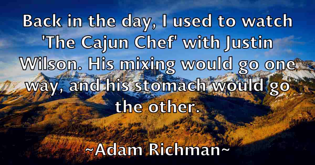 /images/quoteimage/adam-richman-fb-7223.jpg