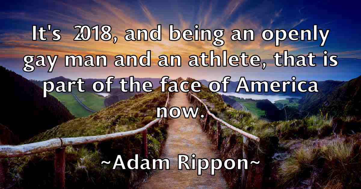 /images/quoteimage/adam-rippon-fb-7310.jpg