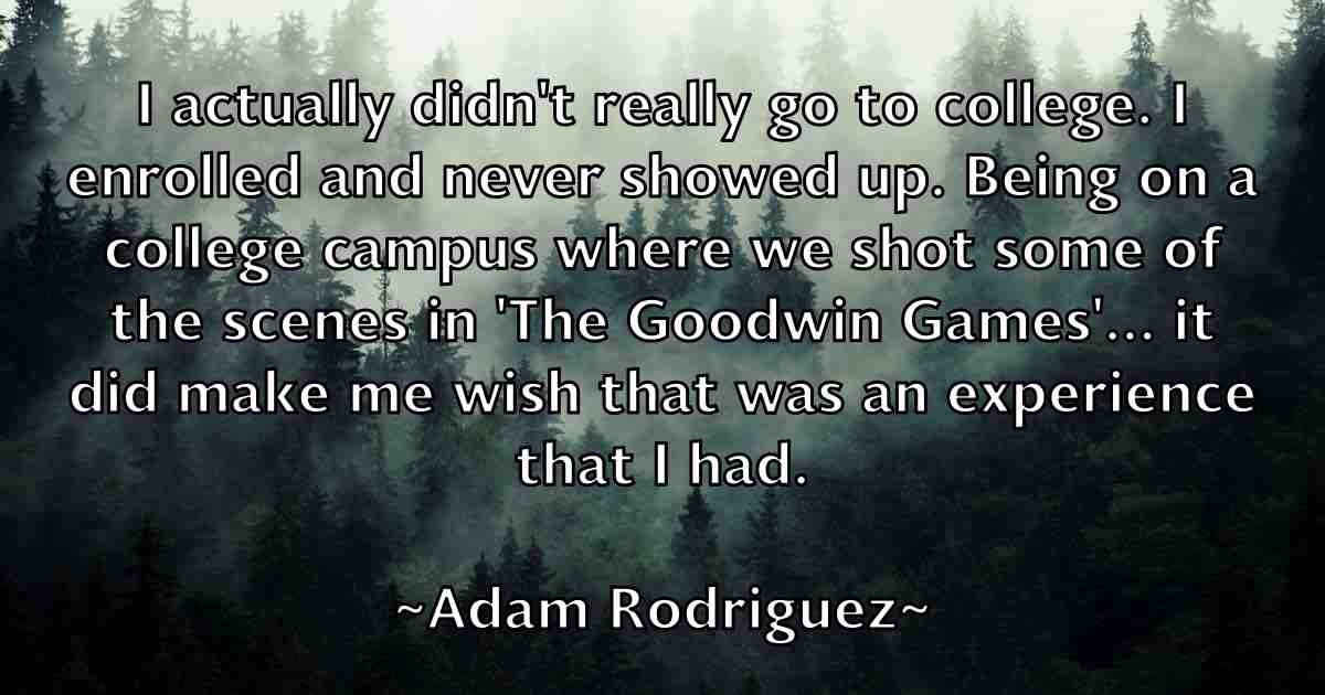 /images/quoteimage/adam-rodriguez-fb-7368.jpg