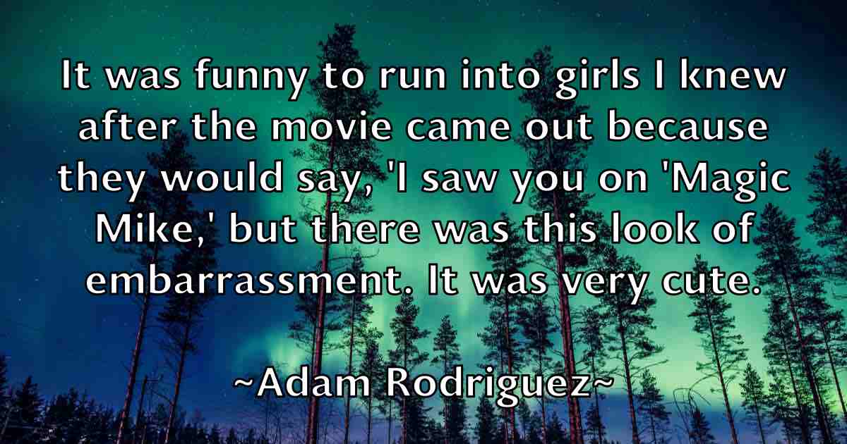 /images/quoteimage/adam-rodriguez-fb-7372.jpg