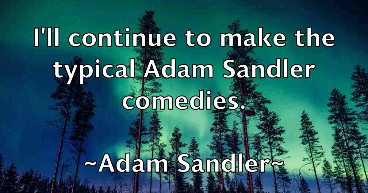 /images/quoteimage/adam-sandler-fb-7433.jpg