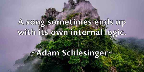 /images/quoteimage/adam-schlesinger-7567.jpg