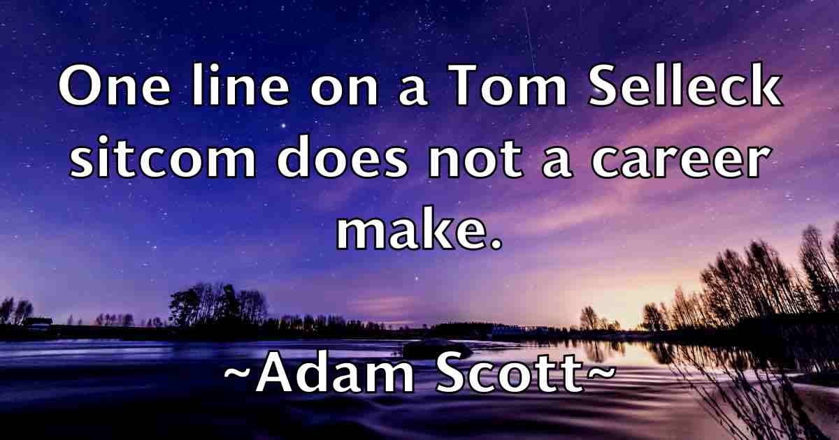 /images/quoteimage/adam-scott-fb-7684.jpg