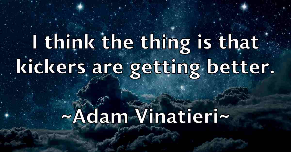 /images/quoteimage/adam-vinatieri-fb-7956.jpg