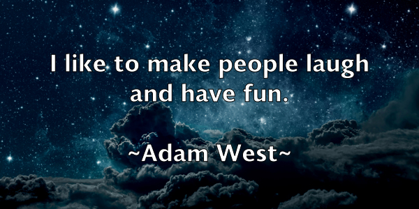 /images/quoteimage/adam-west-8081.jpg