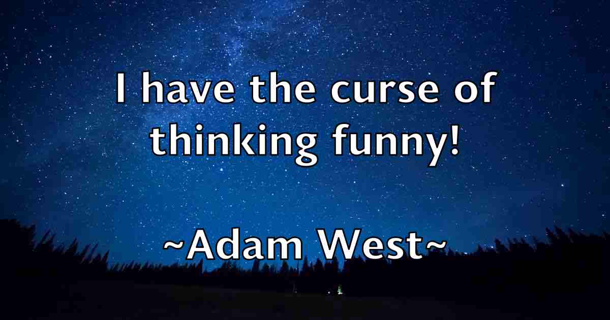 /images/quoteimage/adam-west-fb-8080.jpg