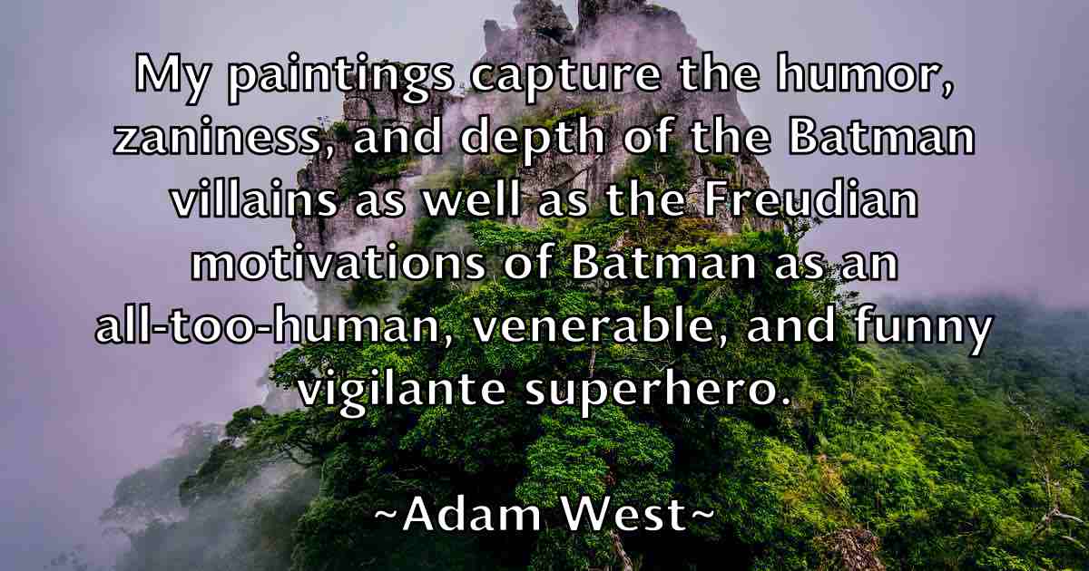 /images/quoteimage/adam-west-fb-8093.jpg